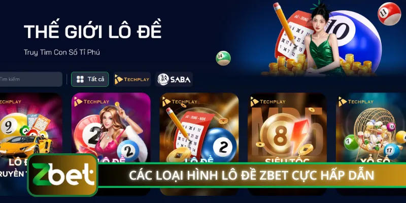 Các loại hình lô đề ZBET cực hấp dẫn 