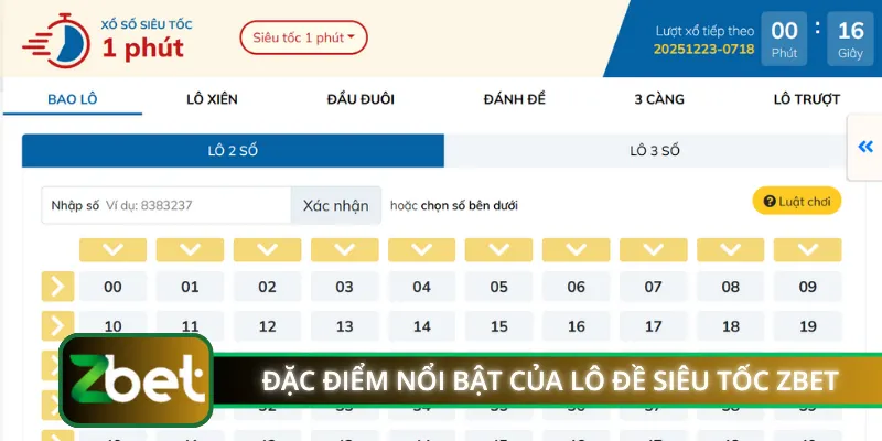 Đặc điểm nổi bật của lô đề siêu tốc ZBET