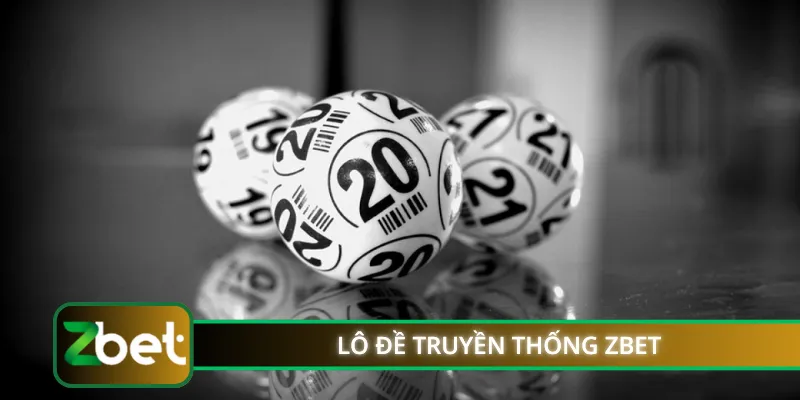 Lô Đề Truyền Thống ZBET
