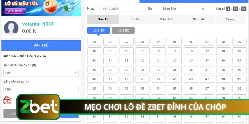 Mẹo chơi lô đề ZBET đỉnh của chóp cho newbie