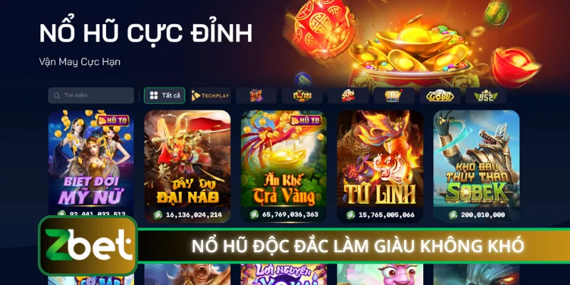 Nổ hũ độc đắc làm giàu không khó
