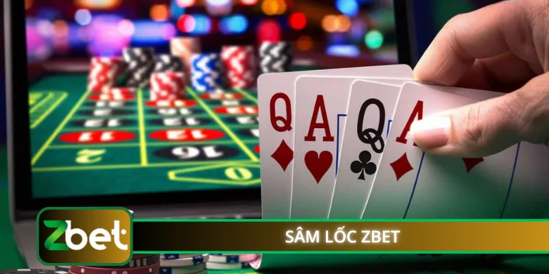 Sâm Lốc ZBET
