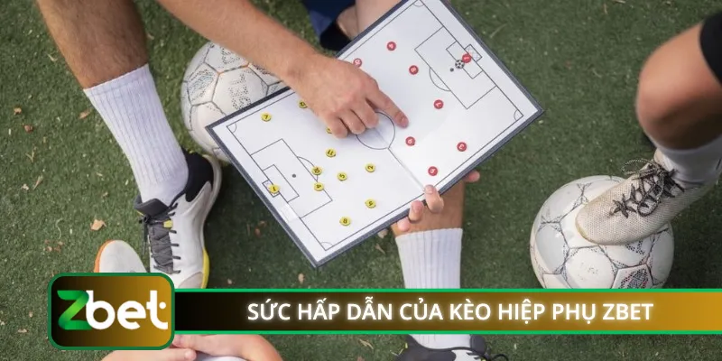 Sức hấp dẫn của kèo hiệp phụ ZBET