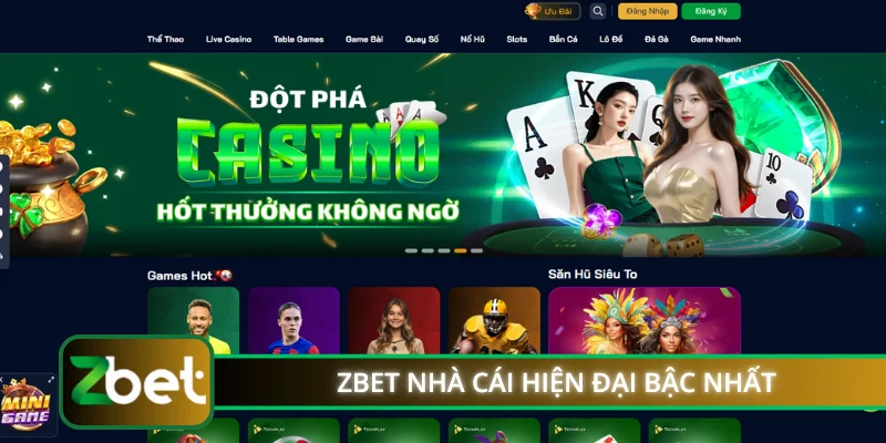 ZBET nhà cái hiện đại bậc nhất